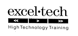 EXCEL TECH HIGH TECHNOLOGY TRAINING trademark