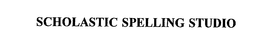 SCHOLASTIC SPELLING STUDIO trademark