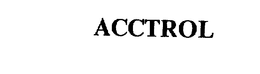 ACCTROL trademark