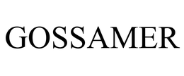 GOSSAMER trademark