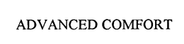 ADVANCED COMFORT trademark