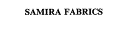 SAMIRA FABRICS trademark