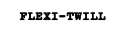 FLEXI-TWILL trademark