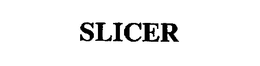 SLICER trademark