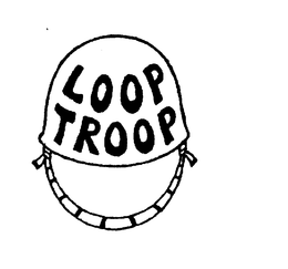 LOOP TROOP trademark