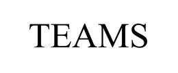 TEAMS trademark