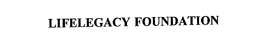 LIFELEGACY FOUNDATION trademark