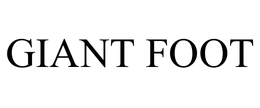 GIANT FOOT trademark