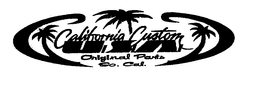 CALIFORNIA CUSTOM ORIGINAL PARTS SO. CAL. trademark