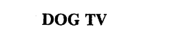 DOG TV trademark