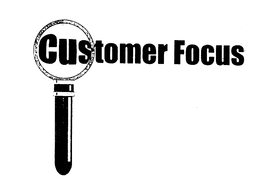 CUSTOMER FOCUS trademark