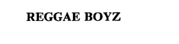 REGGAE BOYZ trademark