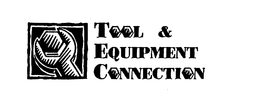 TOOL & EQUIPMENT CONNECTION trademark