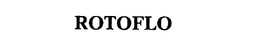 ROTOFLO trademark