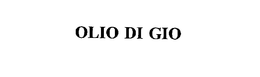 OLIO DI GIO trademark