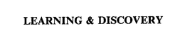 LEARNING & DISCOVERY trademark