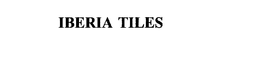 IBERIA TILES trademark