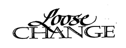 LOOSE CHANGE trademark