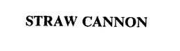 STRAW CANNON trademark