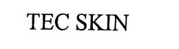 TEC SKIN trademark