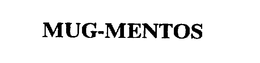 MUG-MENTOS trademark