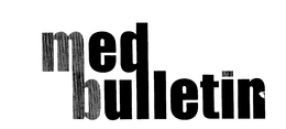 MED BULLETIN trademark