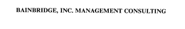 BAINBRIDGE, INC.  MANAGEMENT CONSULTING trademark