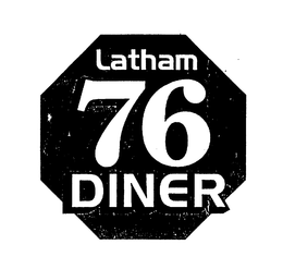 LATHAM 76 DINER trademark