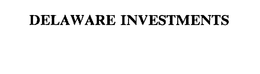 DELAWARE INVESTMENTS trademark