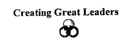 CREATING GREAT LEADERS trademark
