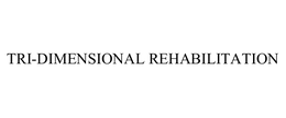 TRI-DIMENSIONAL REHABILITATION trademark
