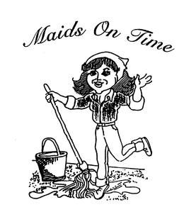 MAIDS ON TIME trademark