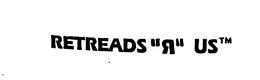 RETREADS "R" US trademark