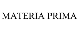 MATERIA PRIMA trademark