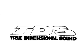 TDS TRUE DIMENSIONAL SOUND trademark