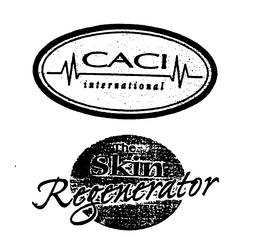 CACI INTERNATIONAL THE SKIN REGENERATOR trademark