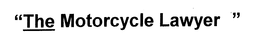 "THE MOTORCYCLE LAWYER" trademark