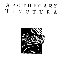 APOTHECARY TINCTURA trademark