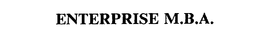 ENTERPRISE M.B.A. trademark