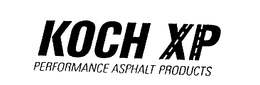 KOCH XP PERFORMANCE ASPHALT PRODUCTS trademark