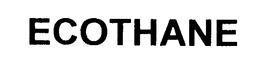 ECOTHANE trademark
