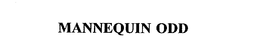 MANNEQUIN ODD trademark
