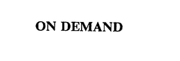 ON DEMAND trademark