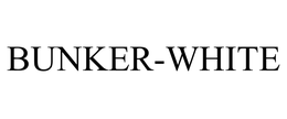 BUNKER-WHITE trademark