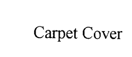 CARPET COVER trademark