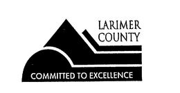 LARIMER COUNTY COMMITTED TO EXCELLENCE trademark