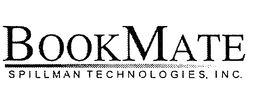 BOOKMATE SPILLMAN TECHNOLOGIES, INC. trademark
