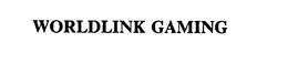 WORLDLINK GAMING trademark
