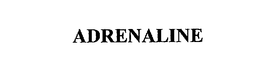 ADRENALINE trademark