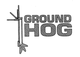 GROUND HOG trademark